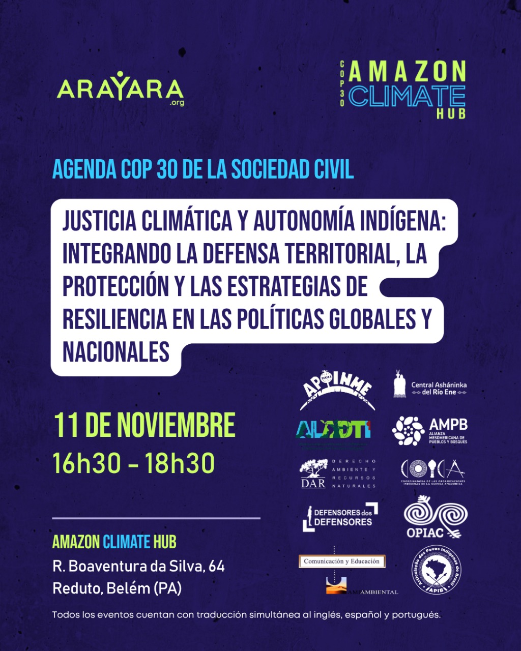 La participación de los pueblos indígenas en las decisiones climáticas será tema de debate en el Centro Climático Amazónico ARAYARA durante la COP30.